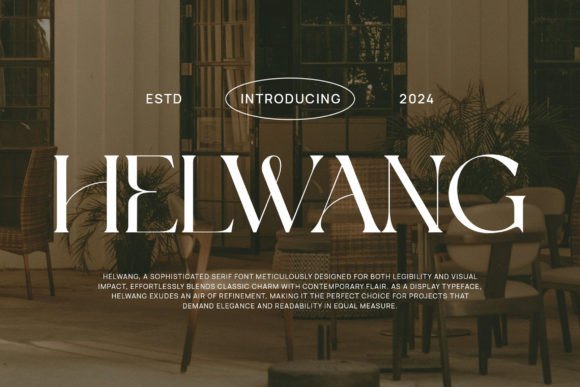 Helwang: A Serif Font That Elevates Branding with Class and Modernity