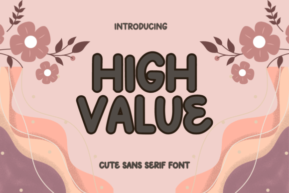 High Value: A Versatile Sans Serif for Editorial Design
