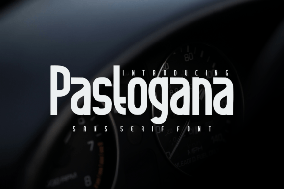 Pastogana: A Sans Serif Font with Sophisticated Elegance