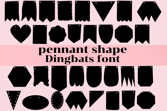 Pennant Shape: A Decorative Font for Web Design and Branding